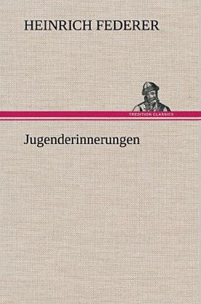 Jugenderinnerungen