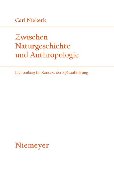 Zwischen Naturgeschichte und Anthropologie