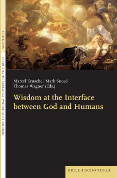 Wisdom at the Interface between God and Humans