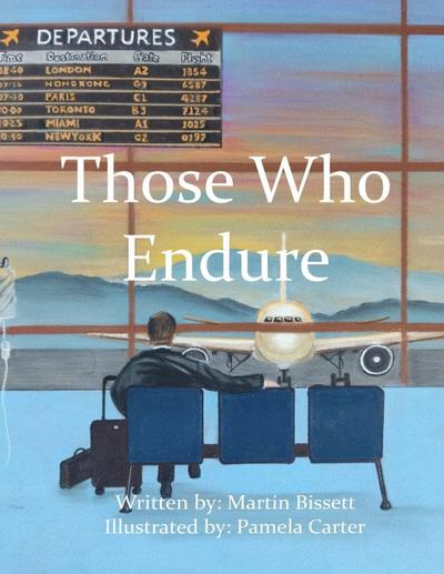 Those Who Endure