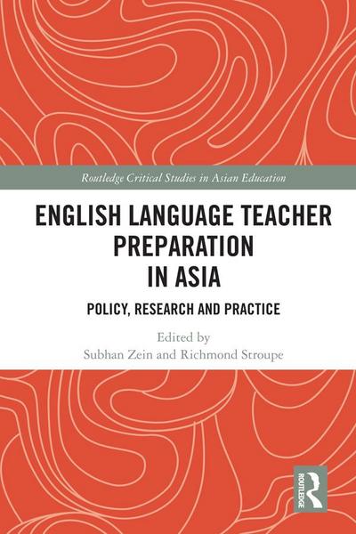 English Language Teacher Preparation in Asia