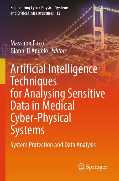 Artificial Intelligence Techniques for Analysing Sensitive Data in Medical Cyber-Physical Systems