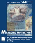 Managing Motivation