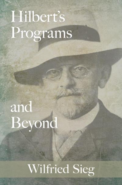 Hilbert’s Programs and Beyond