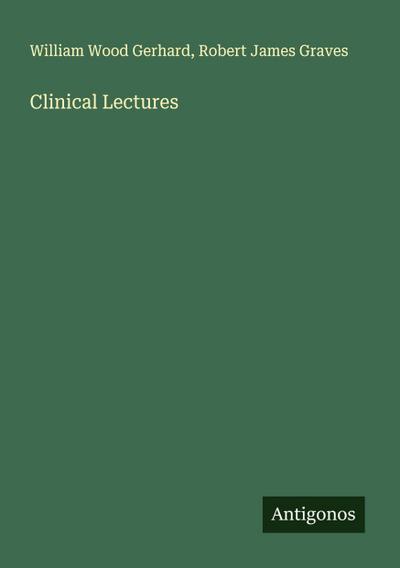 Clinical Lectures