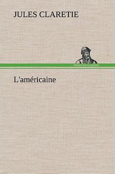 L’américaine
