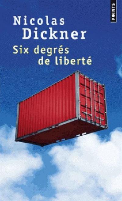 Six degrés de liberté