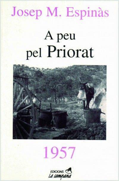 Espinàs, J: Peu pel priorat