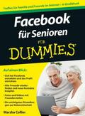 Facebook für Senioren für Dummies