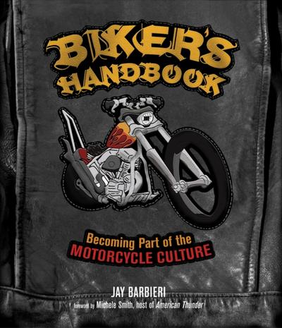 Biker’s Handbook