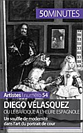 Diego Vélasquez ou le baroque à l’heure espagnole