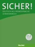 Sicher! C1.2: Deutsch als Fremdsprache / Lehrerhan ...