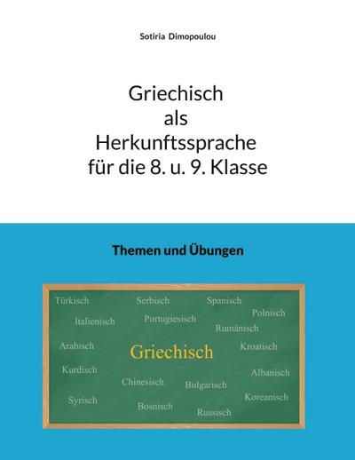 Griechisch als Herkunftssprache für die 8. u. 9. Klasse