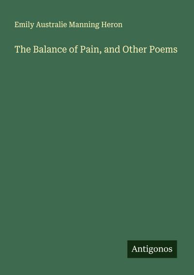 The Balance of Pain, and Other Poems