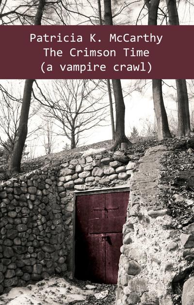 Crimson Time (A Vampire Crawl)