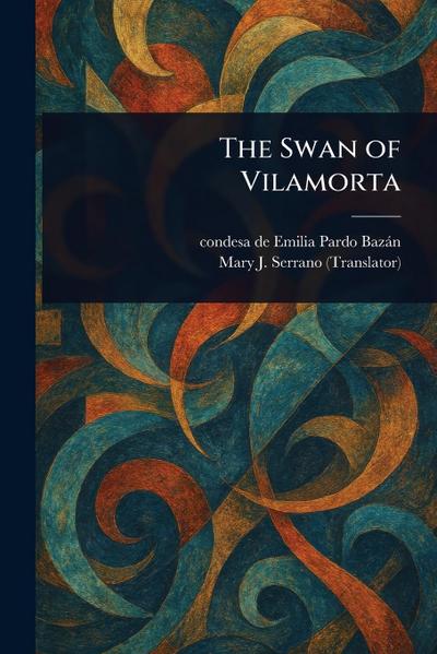 The Swan of Vilamorta