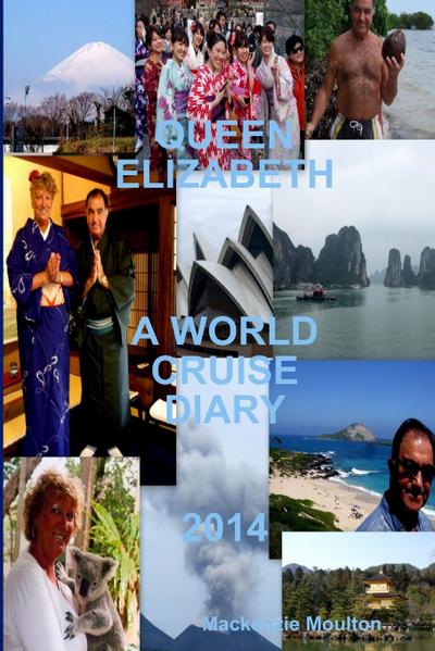 QUEEN ELIZABETH WORLD CRUISE 2014