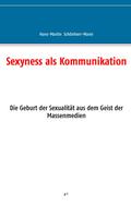 Sexyness als Kommunikation