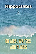 On Airs, Waters, and Places