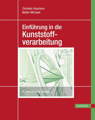 Einführung in die Kunststoffverarbeitung