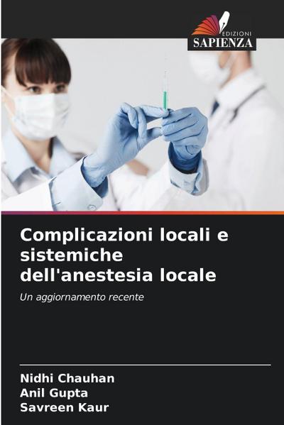 Complicazioni locali e sistemiche dell’anestesia locale