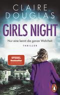 Girls Night - Nur eine kennt die ganze Wahrheit