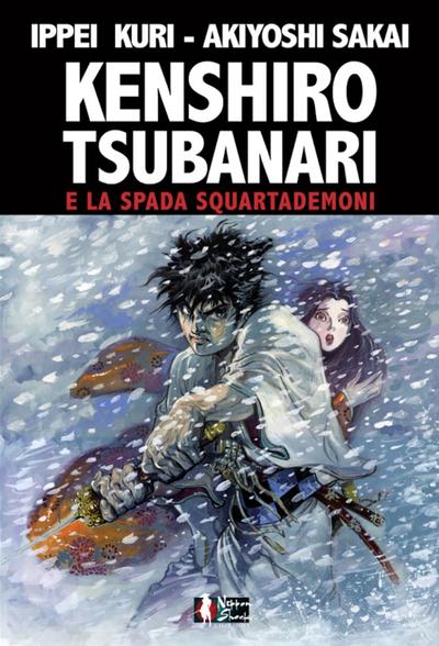 Akiyoshi, S: Kenshiro Tsubanari e la Spada Squartademoni