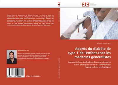 Abords du diabète de type 1 de l’’enfant chez les médecins généralistes
