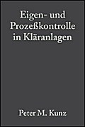 Eigen- und Prozeßkontrolle in Kläranlagen
