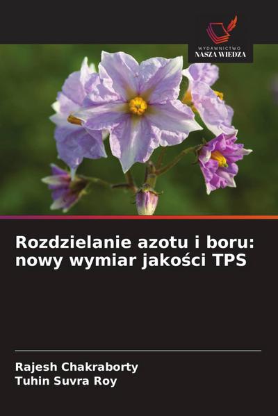 Rozdzielanie azotu i boru: nowy wymiar jako¿ci TPS
