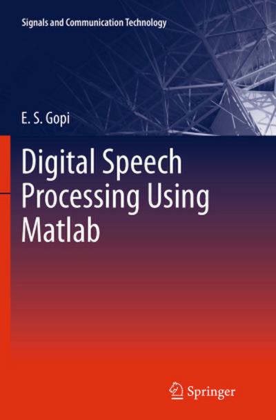 Digital Speech Processing Using Matlab