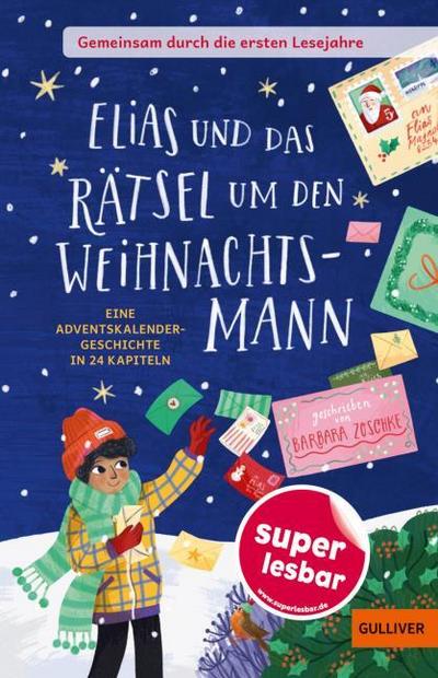 Elias und das Rätsel um den Weihnachtsmann