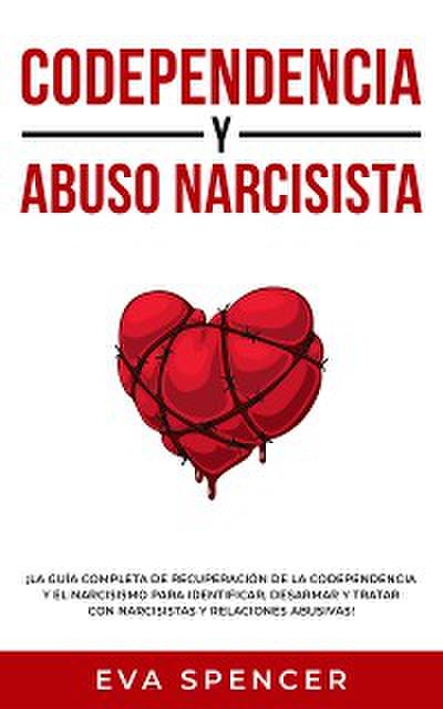 Codependencia y Abuso Narcisista