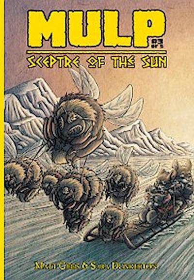 MULP: Sceptre of the Sun #3