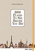 1000 Places To See Before You Die - Reisetagebuch
