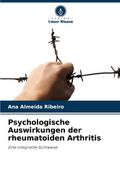 Psychologische Auswirkungen der rheumatoiden Arthr