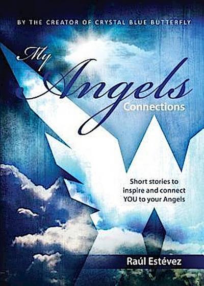 My Angels Connections