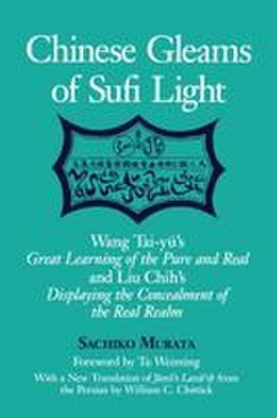 Chinese Gleams of Sufi Light