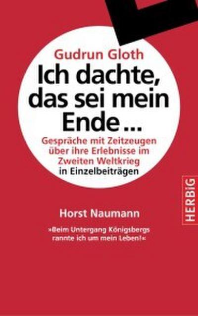 Beim Untergang Königsbergs rannte ich um mein Leben