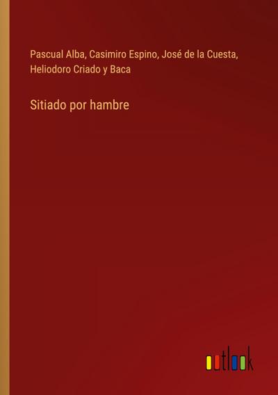 Sitiado por hambre