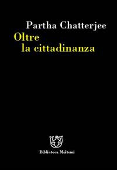 Oltre la cittadinanza. La politica dei governati