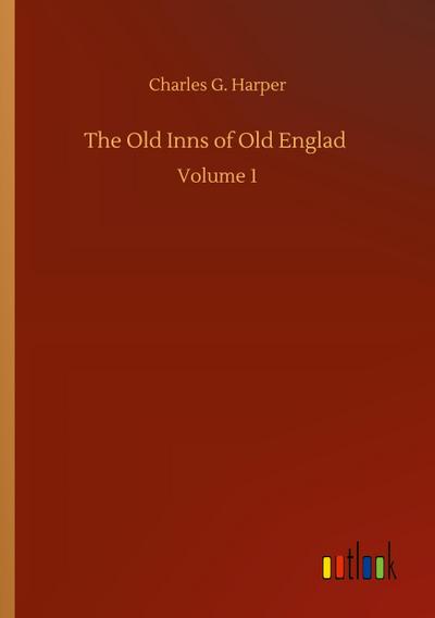 The Old Inns of Old Englad