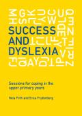 Success and Dyslexia