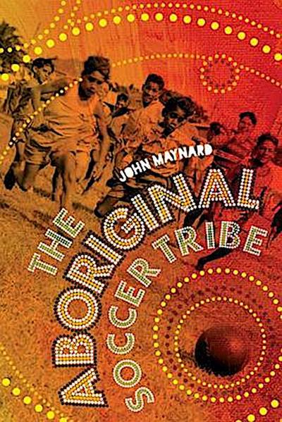 The Aboriginal Soccer Tribe