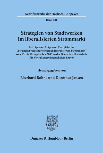 Strategien von Stadtwerken im liberalisierten Strommarkt.