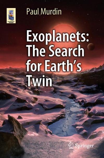 Exoplanets: The Search for Earths Twin
