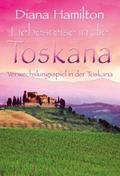 Verwechslungsspiel in der Toskana