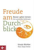 Freude am Durchblick