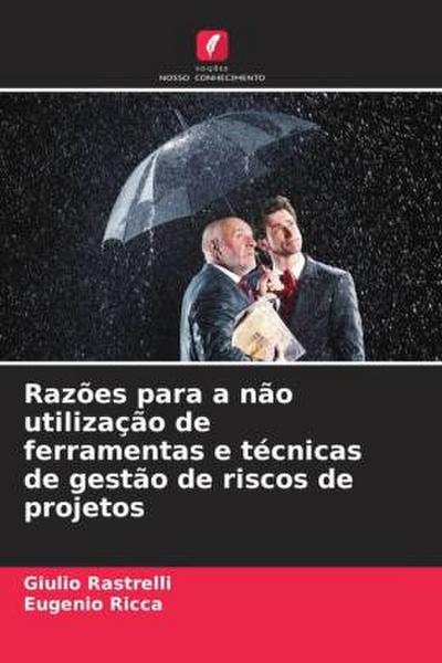 Razões para a não utilização de ferramentas e técnicas de gestão de riscos de projetos