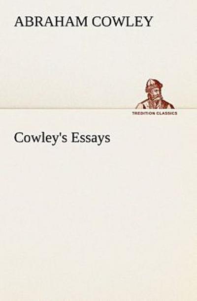Cowley’s Essays